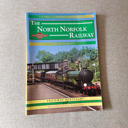 North norfolk railway book - norfolk,