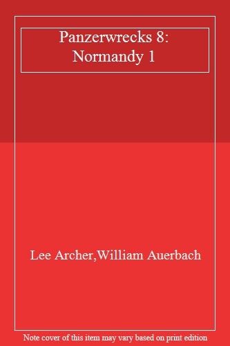 Panzerwrecks normandy 1 - normandy,