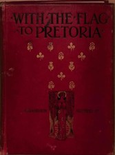 WITH THE FLAG TO PRETORIA: A