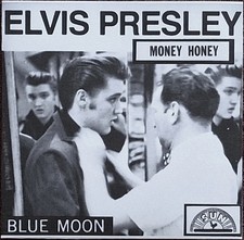 Elvis Presley Money Honey/Blue