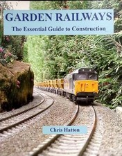 Garden Railways: The Essential