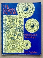 THE MAYAN FACTOR Path Beyond