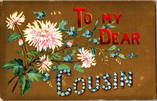Antique embossed my dear - embossed, "to