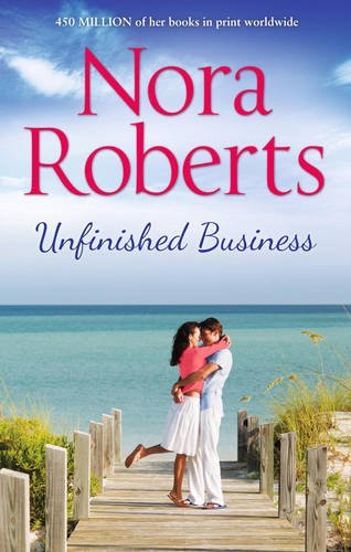 Unfinished business nora - unfinished, by