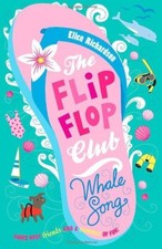 The Flip-Flop Club: Whale Song
