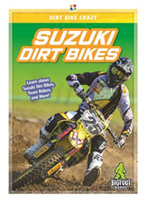 Dirt Bike Crazy: Suzuki Dirt Bikes - Paperback / softback NEW ,R.,L. Van 12/09/2