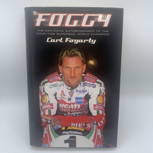 Signed carl fogarty foggy - fogarty,