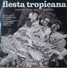 Various - Fiesta Tropicana - Dances From South America (VINYL)