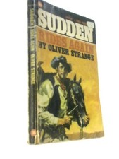 Sudden Rides Again (Oliver
