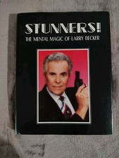 Stunners! The Mental Magic of Larry Becker - Signed Hardcover Mentalism Book