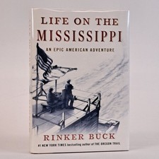 Rinker Buck / LIFE ON THE