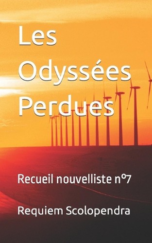 Les odysses perdues - odysses, perdues: