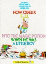 How Obelix Fell Into The Magic