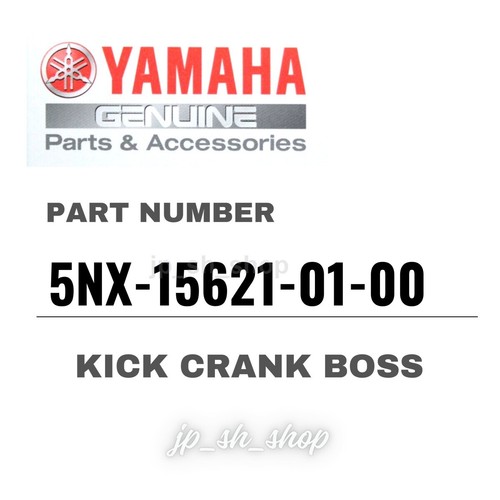Yamaha genuine oem - parts, kick