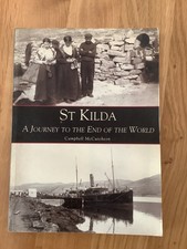 St. Kilda : A Journey to the