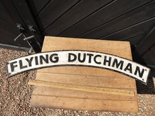 Cast Iron Steam Loco Name Plate ' FLYING DUTCHMAN '  90cm long . 6.5 Kg