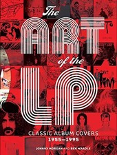 Art of the LP, The: Classic Album Covers..., Ben Wardle