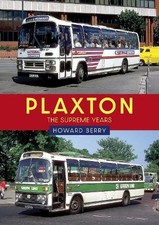 Plaxton: The Supreme Years - 9781398116467