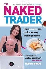 The Naked Trader: How Anyone