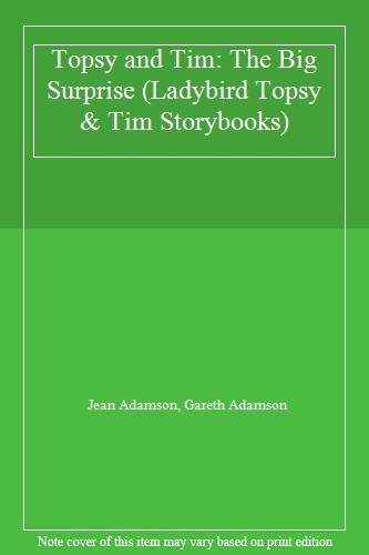 Topsy and tim the - and, tim: