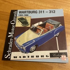 Wartburg 311-312 Schrader Motor Chronik Collectors Car Book German Text