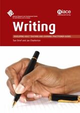 Writing (Developing Teaching and Learning: Practioners' Guides)-