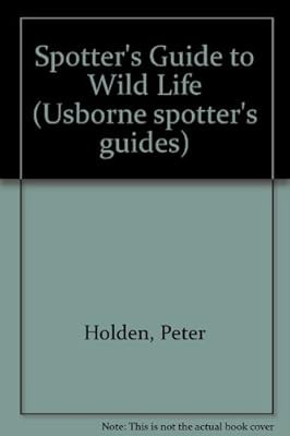 Spotters guide wild life - guide,