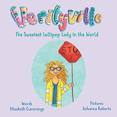 The sweetest lollipop lady - the, in