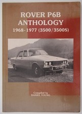 Rover P6B Anthology 1968-1977 3500 3500S