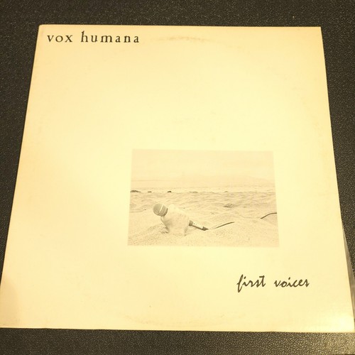 Vox humana first - first, voices