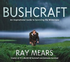 Bushcraft: An Inspirational
