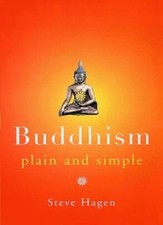 Buddhism Plain and Simple