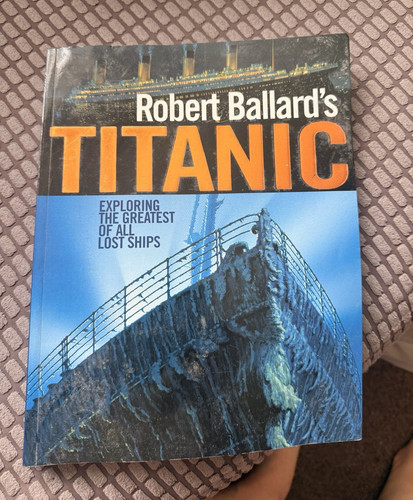 Robert ballard titanic - ballard's,