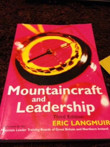 Mountaincraft and leadership - mountaincraft,
