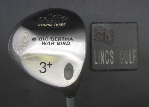 Callaway big bertha - bertha, warbird