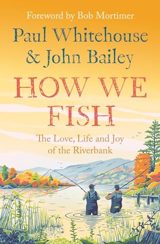 Bob mortimer how we - -, fish