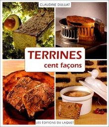 Terrines cent façons - façons, by
