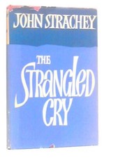 The Strangled Cry (John