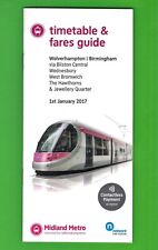Midland Metro - Timetable & Fares Guide - Wolverhampton to Birmingham - Jan 2017