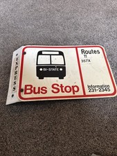Retired Bi-State Bus Stop Sign