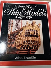 NAVY BOARD SHIP MODELS - JOHN FRANKLIN