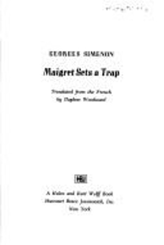 Maigret sets trap - maigret, hardcover