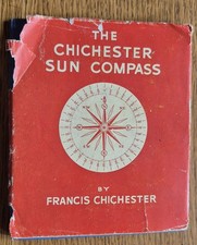 The Chichester Sun Compass - Francis Chichester 1944 1st Edition WWII Navigation