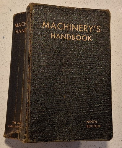 Machinery handbook 9th - machinery's,