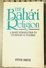 The Bahai Faith: A Short