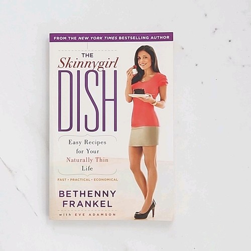 The skinnygirl dish - the, by