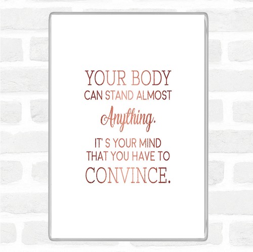 Rose gold your body - gold, quote