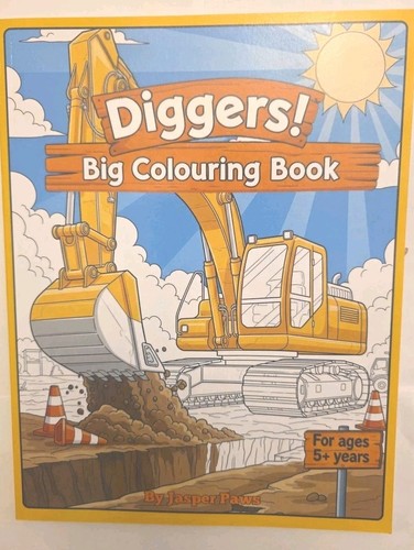Diggers big colouring book - diggers,
