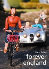 Forever England: Photographs