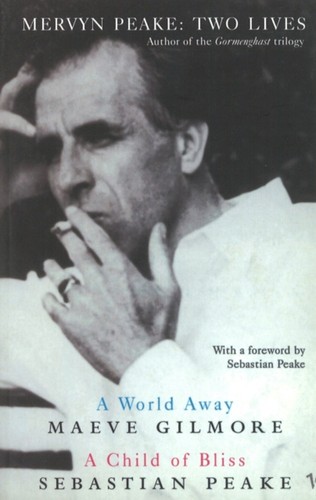 Mervyn peake two lives - peake,